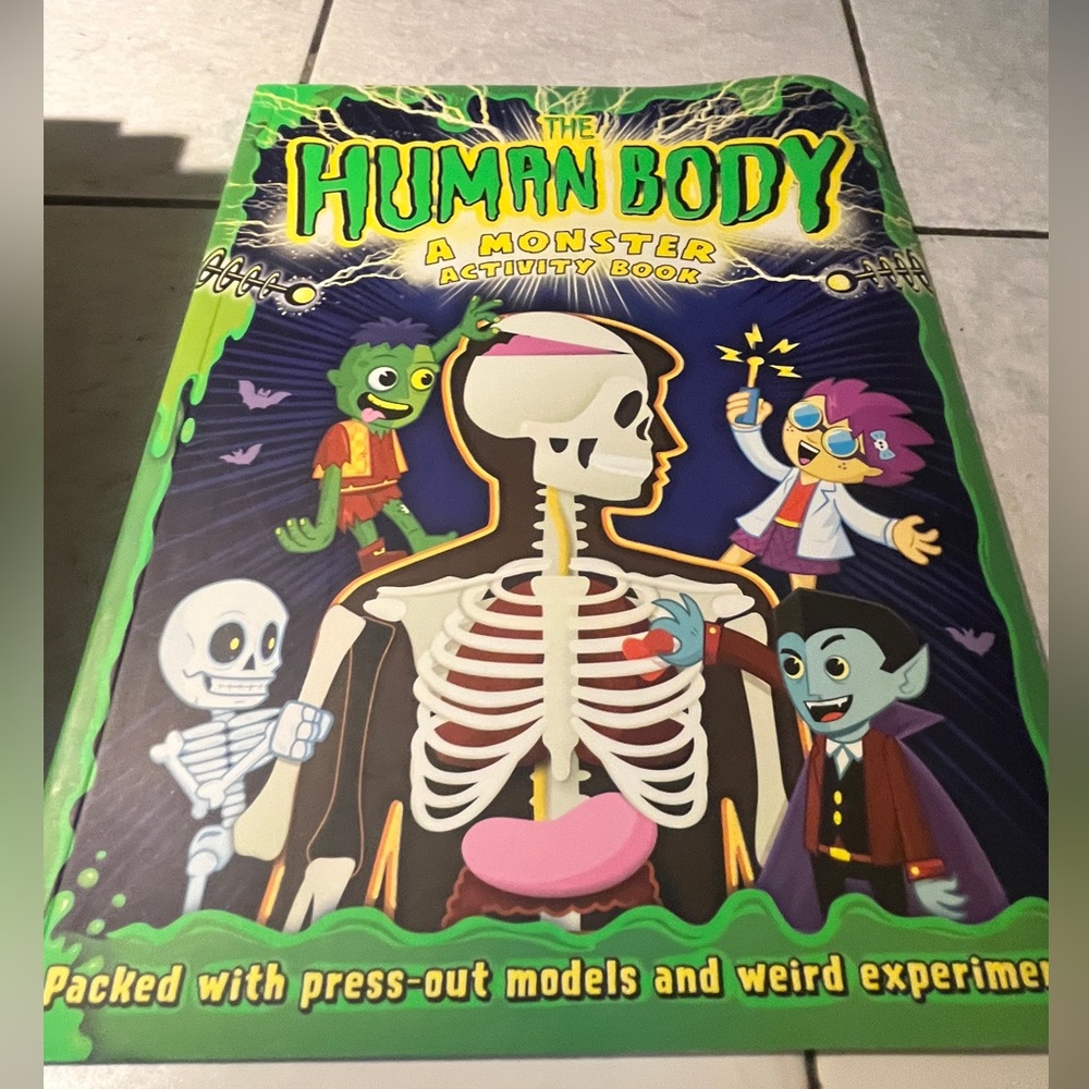 The Human Body A Monster Activity Book .